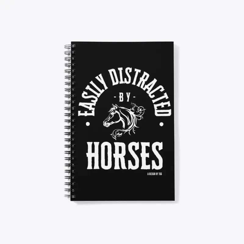 Easily Distracted - Horses