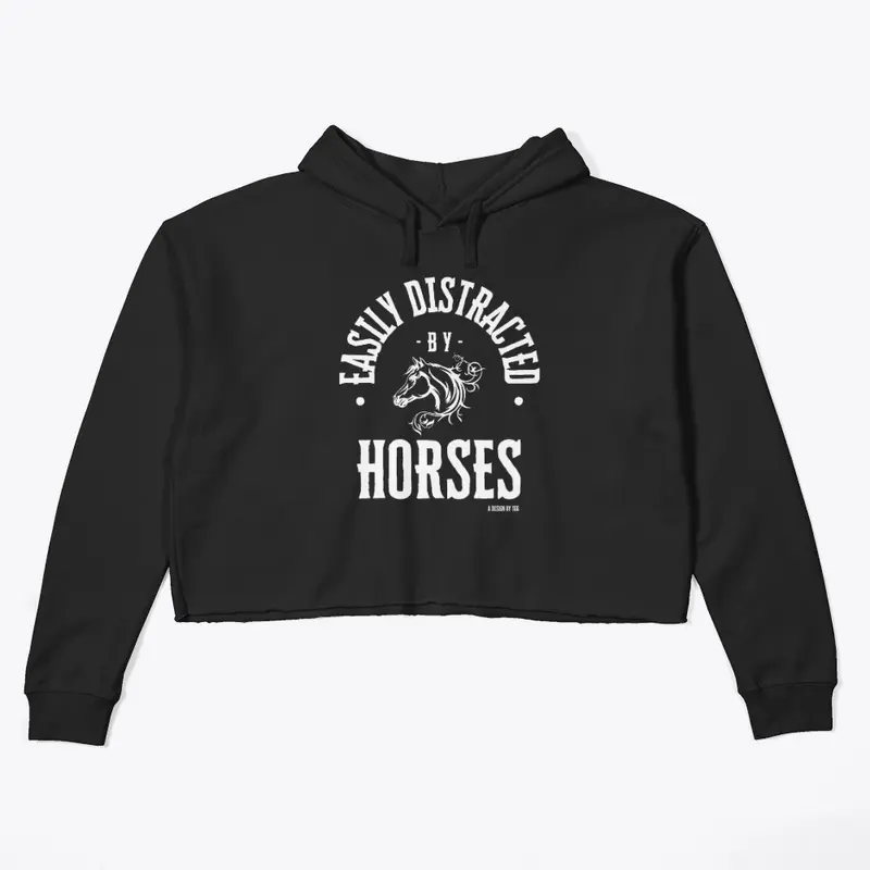 Easily Distracted - Horses