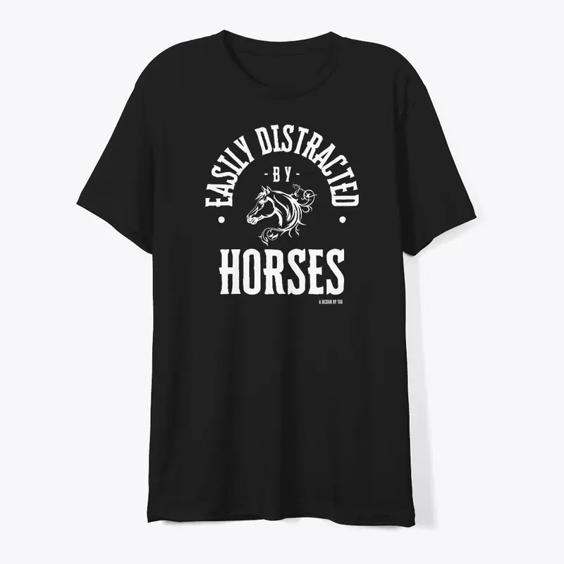 Easily Distracted - Horses